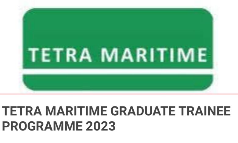 2023 Tetra Maritime Graduate Trainee Programme