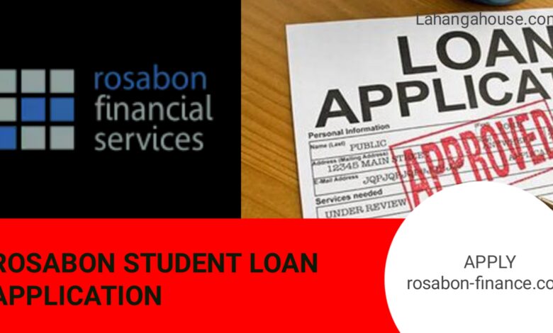 Rosabon Student Loan Application 2023