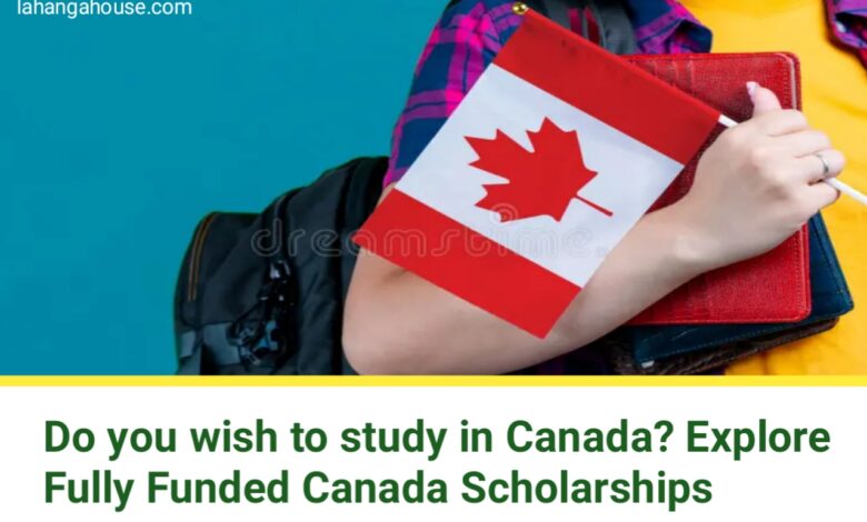 Explore Fully Funded Canada Scholarships