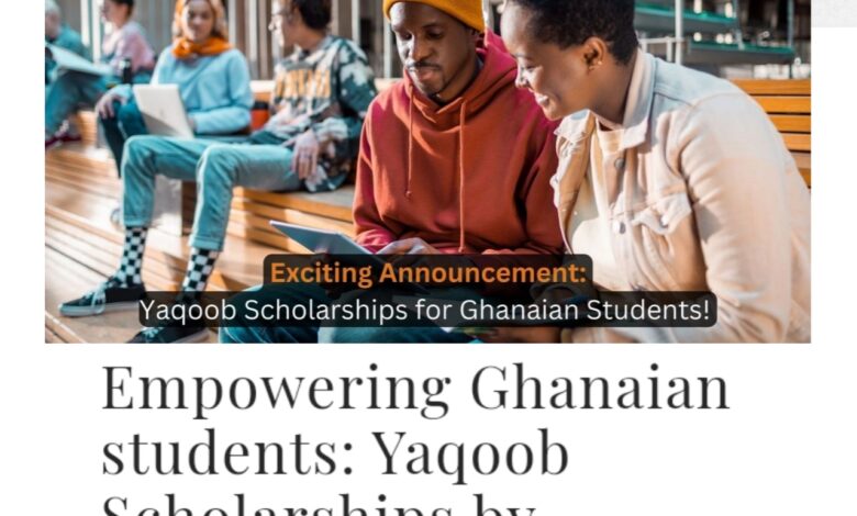 Yaqoob Scholarships