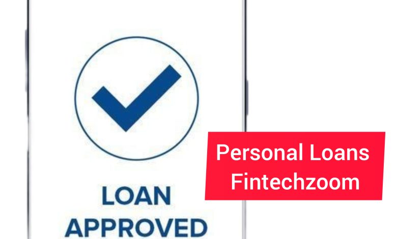 Personal Loans Fintechzoom